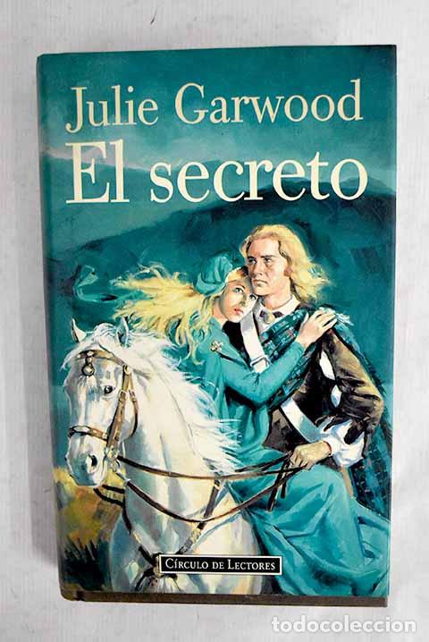 B&uuml;cher: El secreto: Garwood, Julie.- Garwood, Julie