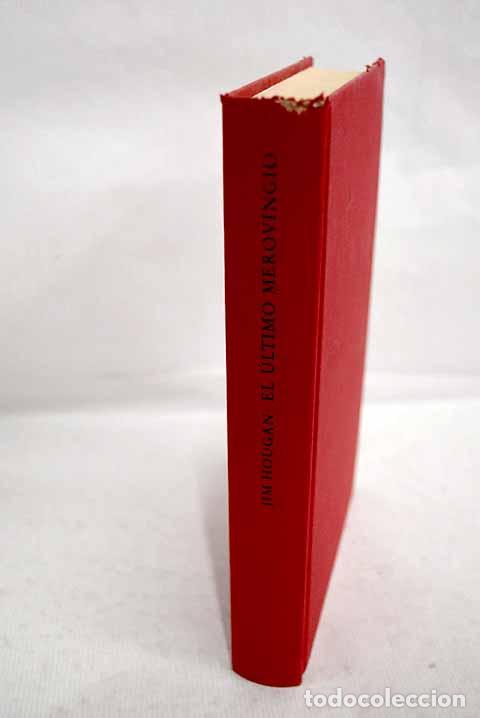 B&uuml;cher: El &uacute;ltimo merovingio.- Hougan, Jim