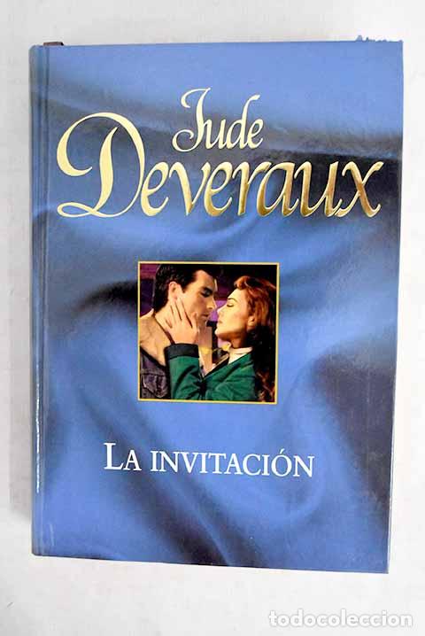 B&uuml;cher: La invitaci&oacute;n: Deveraux, Jude.- Deveraux, Jude