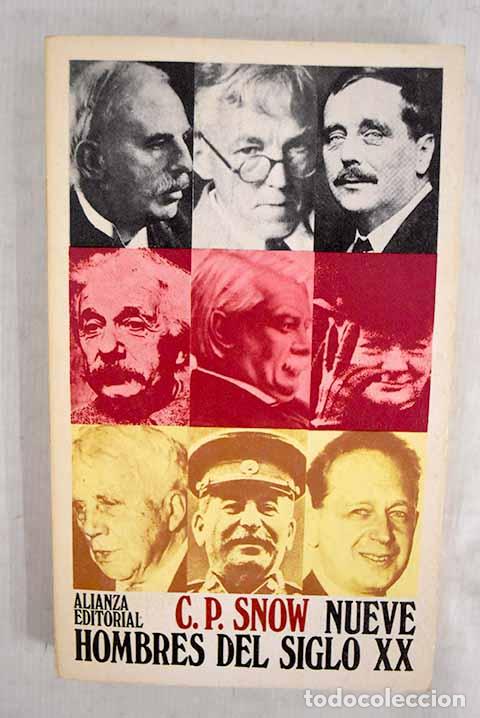 B&uuml;cher: Nueve hombres del siglo XX.- Snow, C. P.