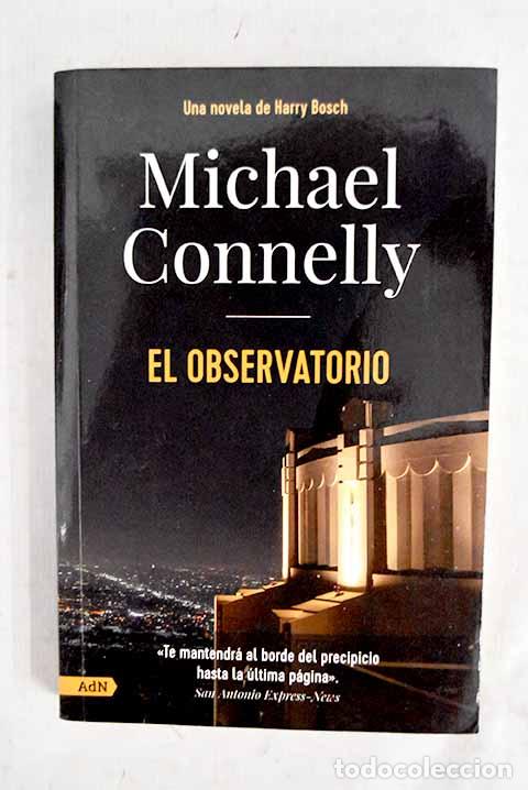 B&uuml;cher: El observatorio: Connelly, Michael.- Connelly, Michael