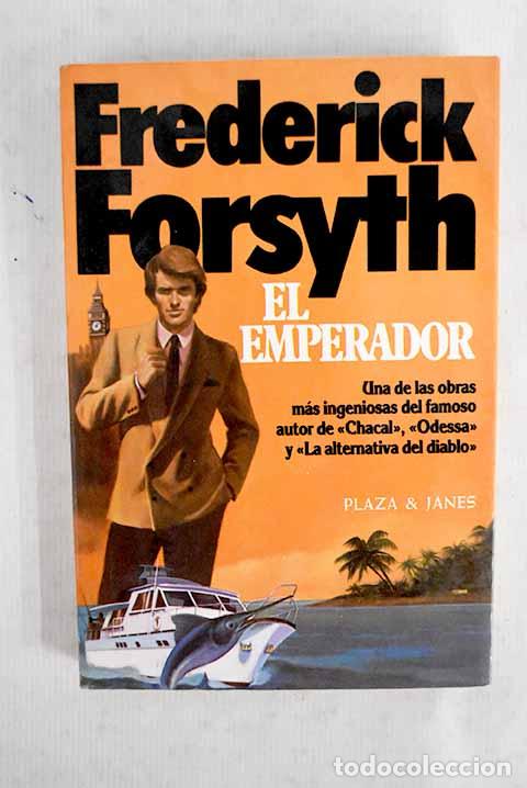 books: El emperador: Forsyth, Frederick.- Forsyth, Frederick