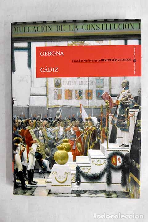 books: Gerona ; C&aacute;diz: P&eacute;rez Gald&oacute;s, Benito.- P&eacute;rez Gald&oacute;s, Benito