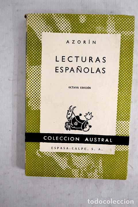 Libros: Lecturas espa&ntilde;olas: Martinez Ruiz, Jos&eacute; (Azor&iacute;n).- Martinez Ruiz, Jos&eacute; (Azor&iacute;n)
