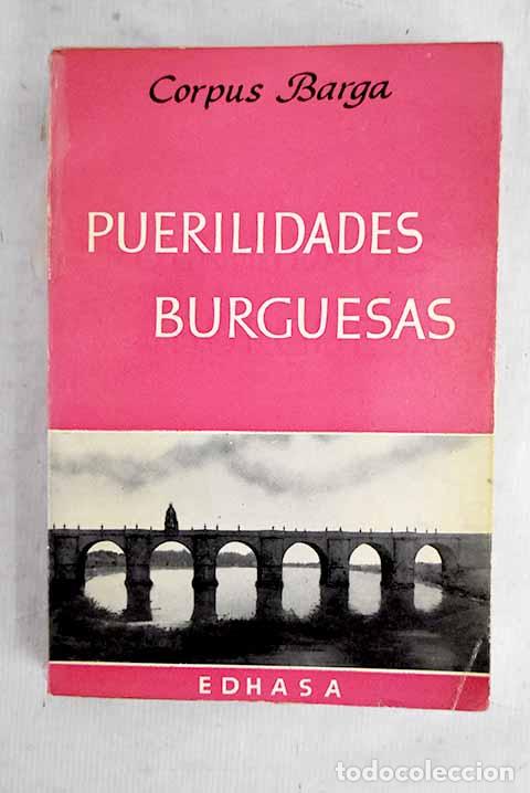 books: Puerilidades burguesas.- Barga, Corpus