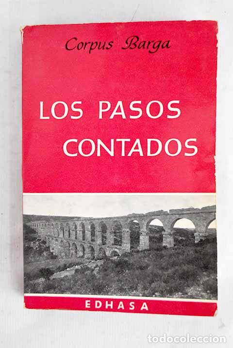 books: Los pasos contados: Barga, Corpus.- Barga, Corpus
