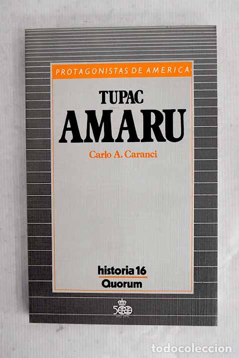books: Tupac Amaru: Caranci, Carlo A..- Caranci, Carlo A.