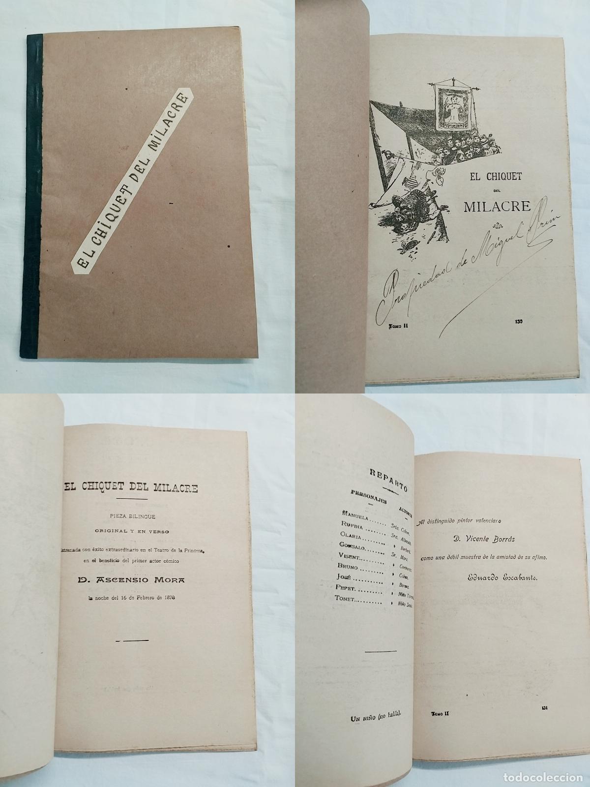 books: Libreto original Biblioteca de Las Provincias: EL CHIQUET DEL MILACRE. Eduardo Escalante. - Eduardo