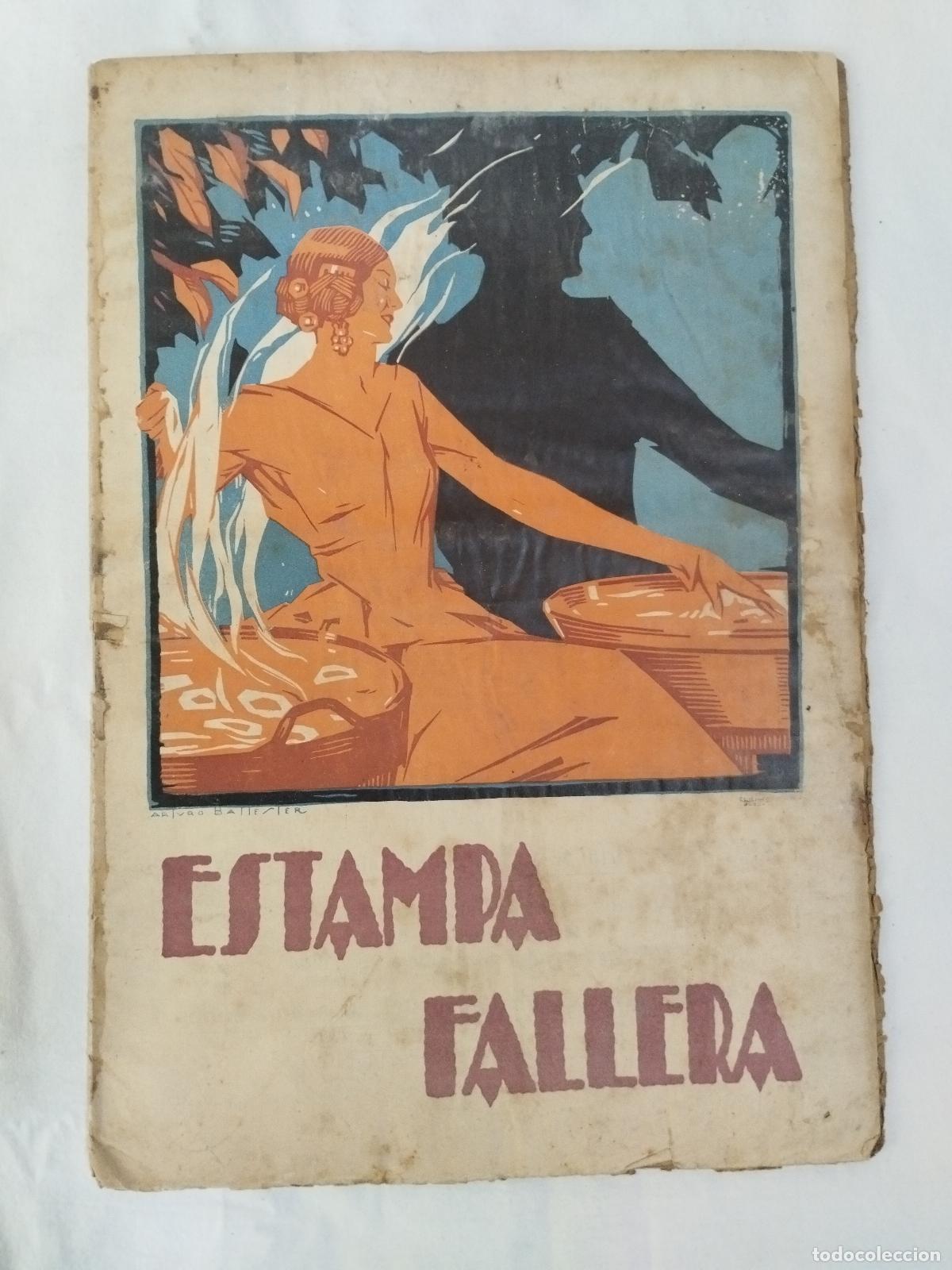 books: ANTIGUA REVISTA/ OLD MAGAZINE: ESTAMPA FALLERA N&ordm;2, A&Ntilde;O II. Marzo 1930. Portada Arturo Ballester. -