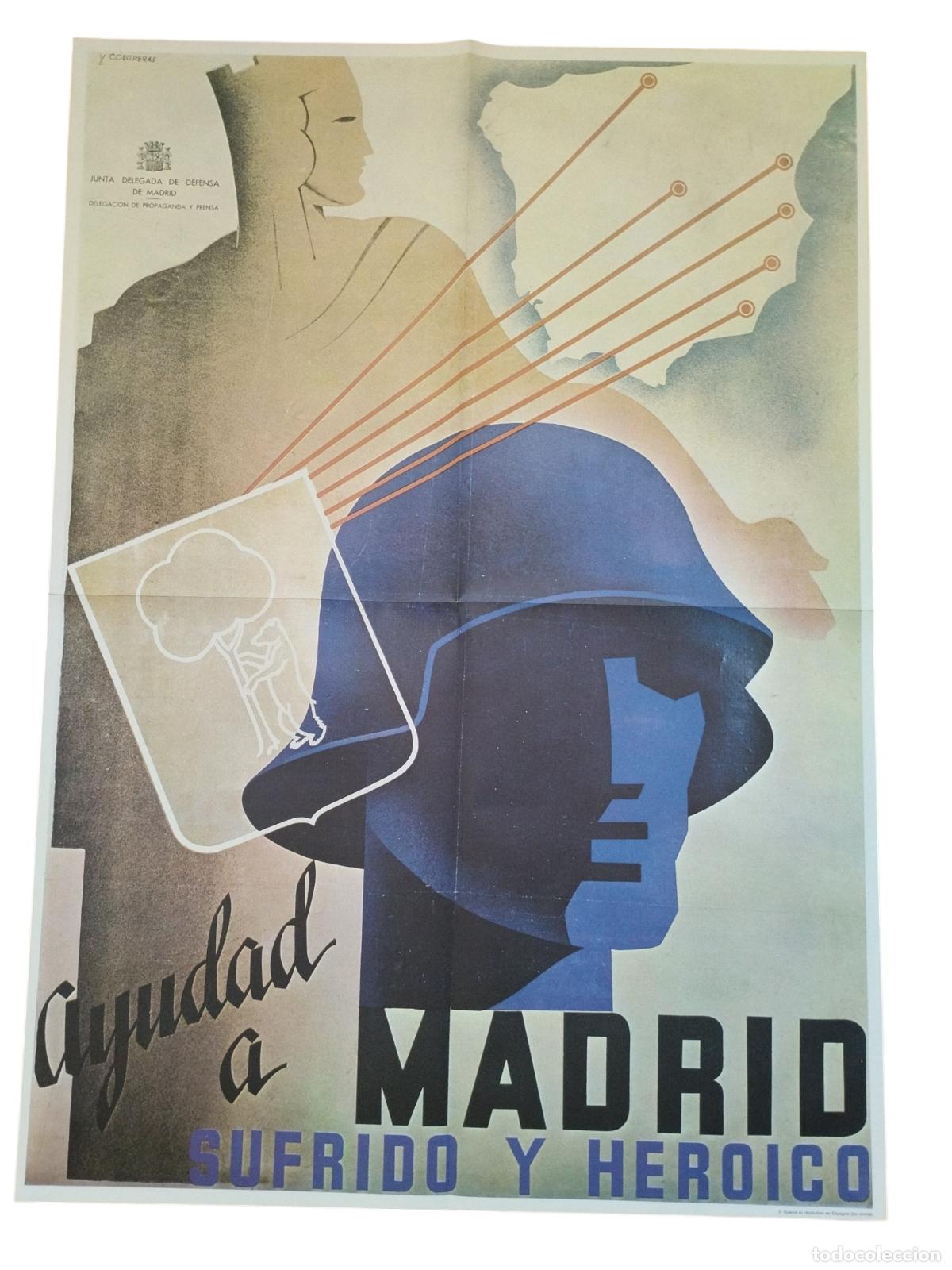 books: CARTEL REPUBLICANO GUERRA CIVIL ESPA&Ntilde;OLA (FACS&Iacute;MIL) : AYUDAD A MADRID SUFRIDO Y HEROICO. Cabana... -