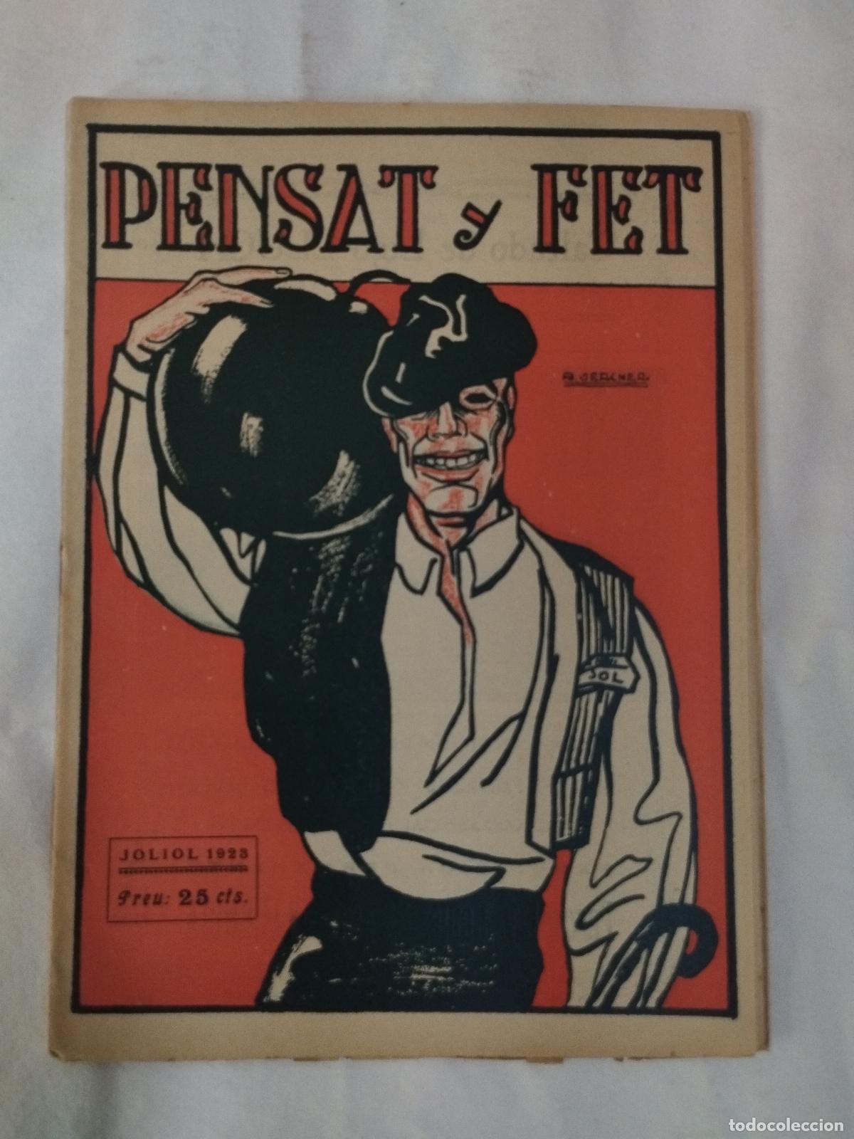 Libros: PENSAT Y FET JULIO 1923. VALENCIA. IMPRENTA JOS&Eacute; OLMOS. Portada Arturo Vercher. INTONSO. REVIST... -