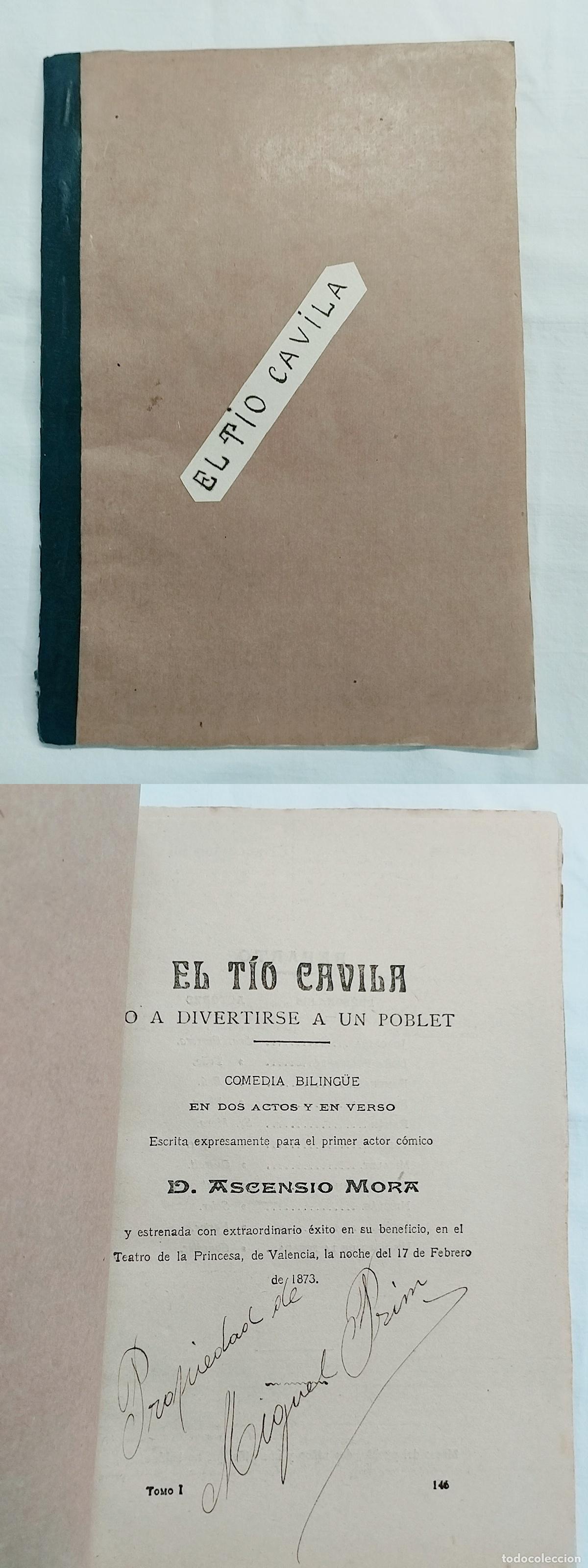 Livros em segunda m&atilde;o: Libreto original Biblioteca de Las Provincias: EL TIO CAVILA O A DIVERTIRSE A UN POBLET. Eduar... -