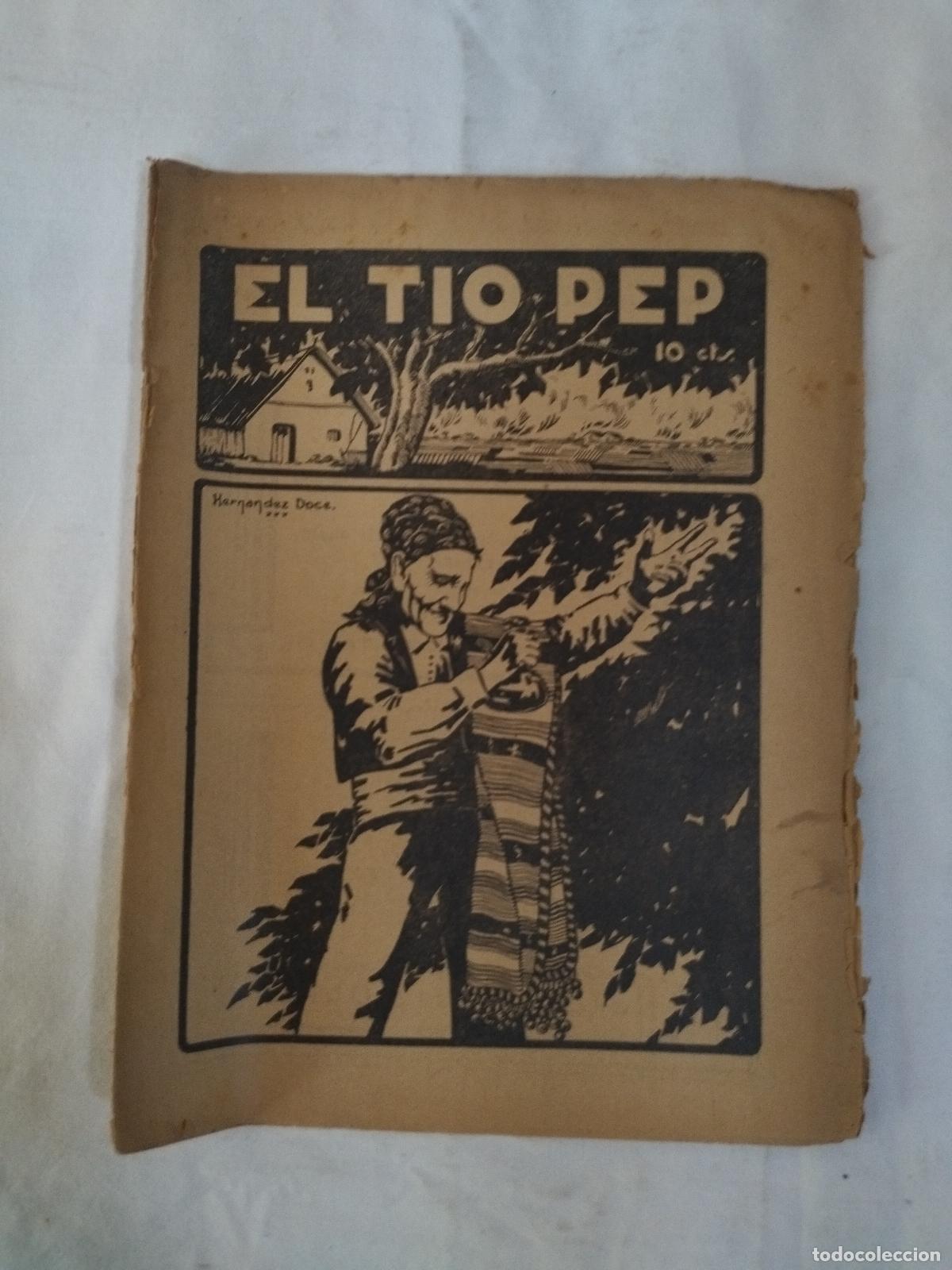 Livros em segunda m&atilde;o: EL TIO PEP: SEMANARIO SAT&Iacute;RICO Y LITERARIO N&ordm;2, A&Ntilde;O II. MARZO 1930. - portada: Hern&aacute;ndez Doce