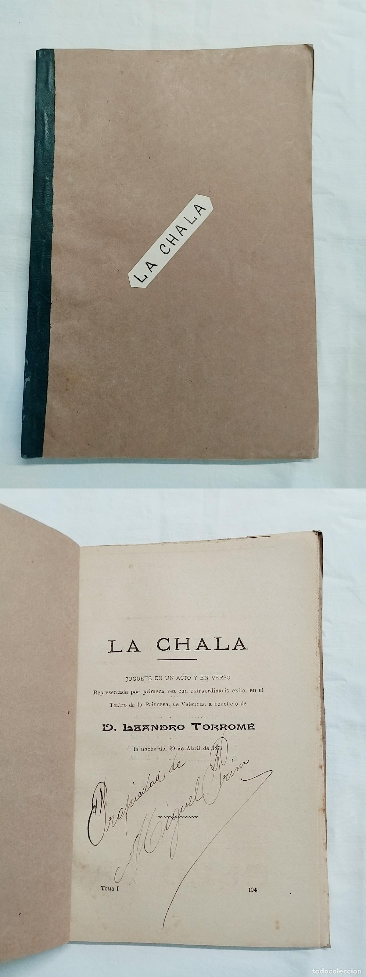 Livros em segunda m&atilde;o: Libreto original Biblioteca de Las Provincias: LA CHALA. Eduardo Escalante - Eduardo Escalante