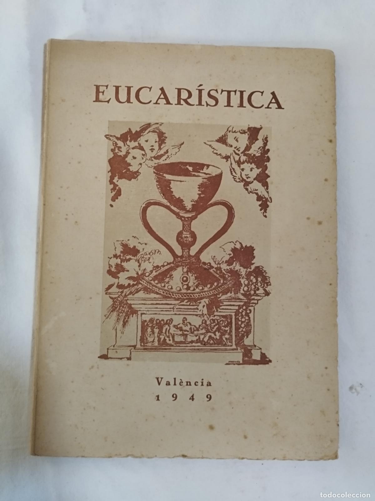 B&uuml;cher: EUCAR&Iacute;STICA: A AMPARIU SORIANO I PINA EN LA SEUA PRIMERA COMUNI&Oacute; - Sin autor