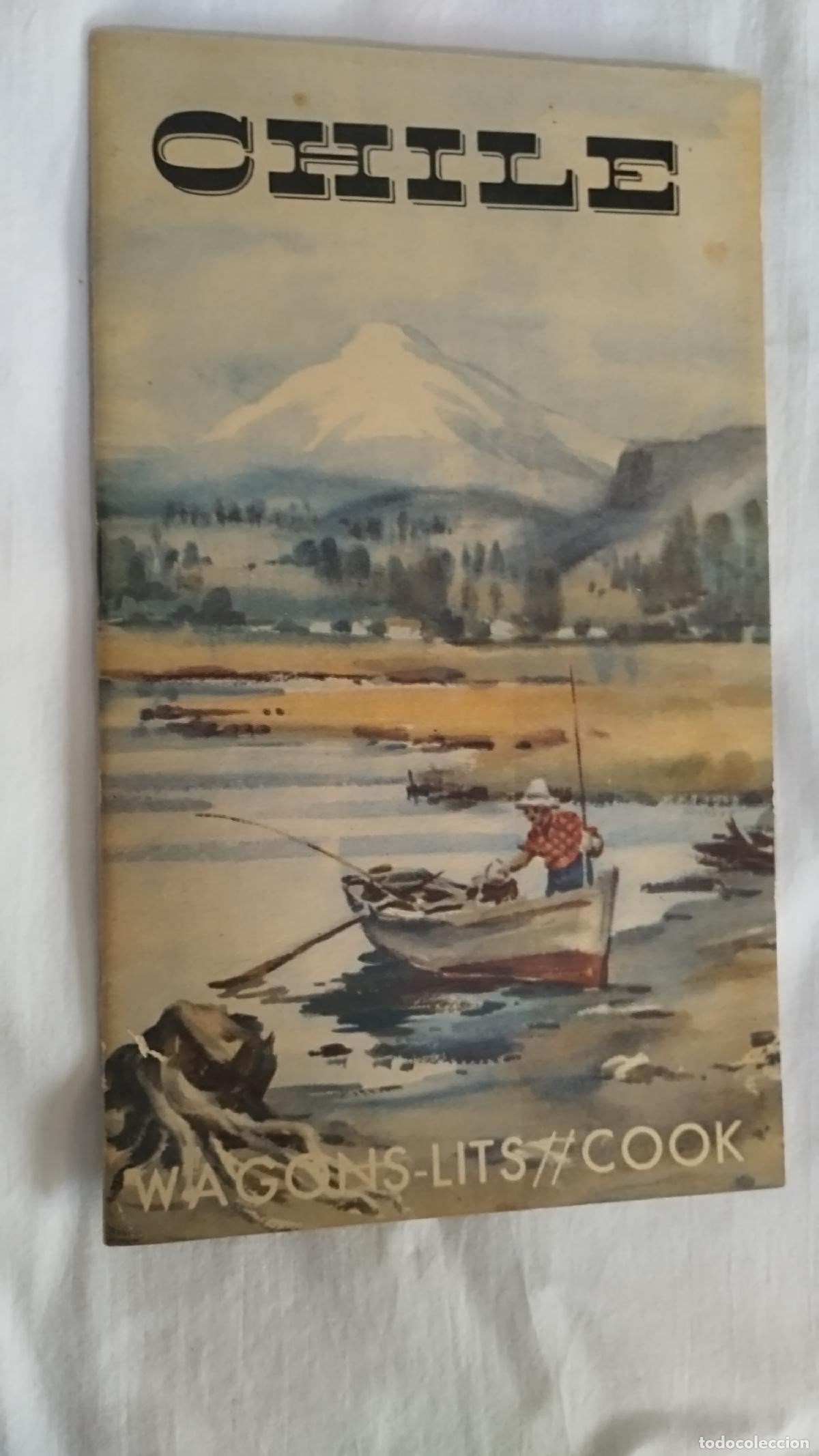 B&uuml;cher: WAGONS LITS COOK : CHILE ANTIGUO FOLLETO PUBLICITARIO / OLD TOURISTIC LEAFLET WAGONS LITS COOK - WA