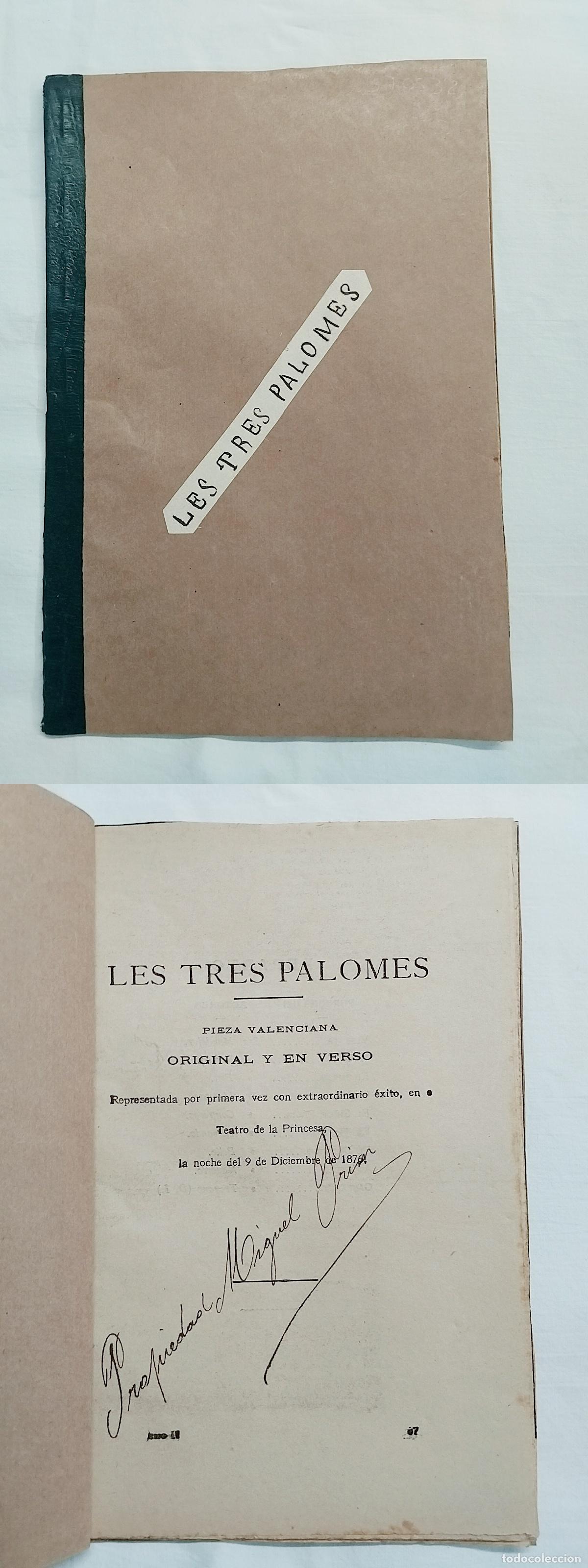 B&uuml;cher: Libreto original Biblioteca de Las Provincias: LES TRES PALOMES . Eduardo Escalante - Eduardo Esca