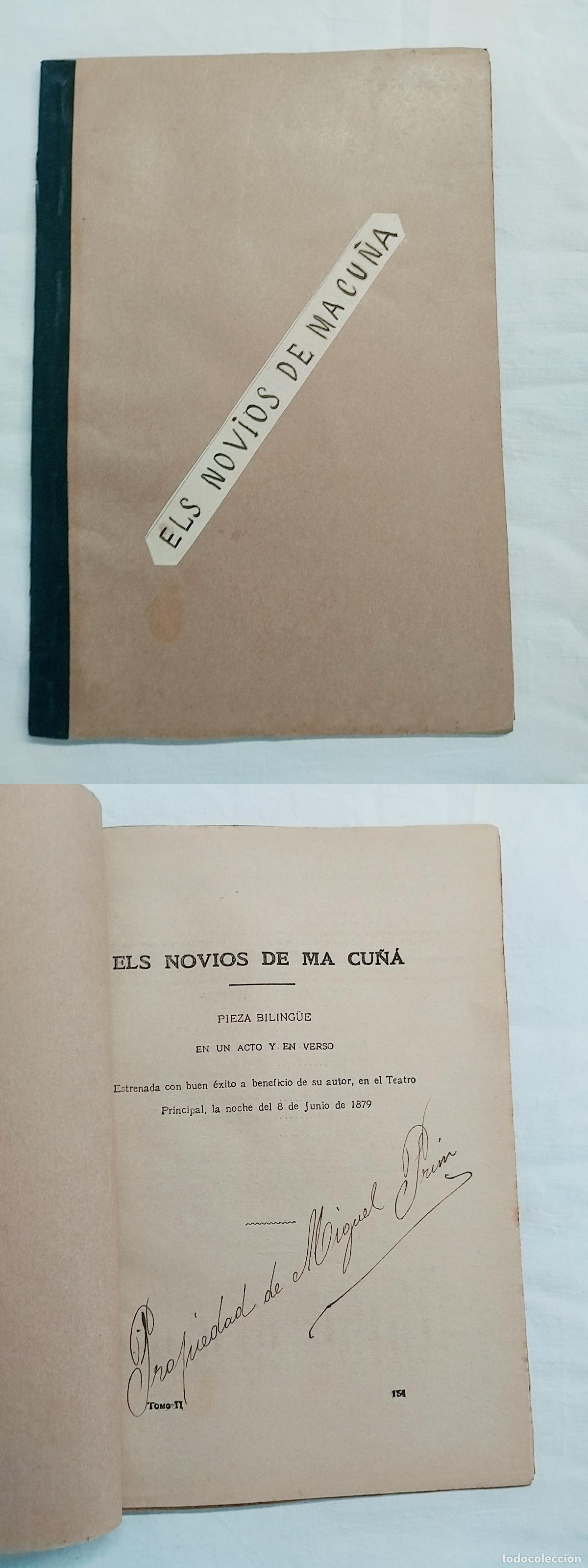 B&uuml;cher: Libreto original Biblioteca de Las Provincias: ELS NOVIOS DE MA CU&Ntilde;A. Eduardo Escalante - Eduardo E