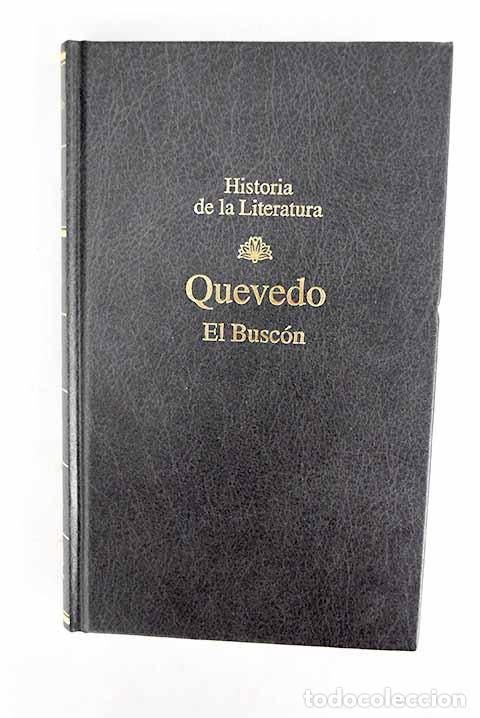 books: Historia de la vida del Busc&oacute;n llamado don Pablos.- Quevedo y Villegas, Francisco de