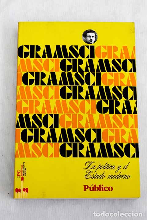 Livros em segunda m&atilde;o: La pol&iacute;tica y el estado moderno.- Gramsci, Antonio
