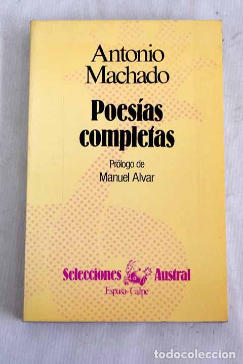 books: Poes&iacute;as completas: Machado, Antonio.- Machado, Antonio