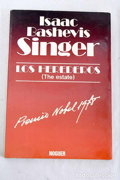 books: Los herederos: Singer, Isaac Bashevis.- Singer, Isaac Bashevis
