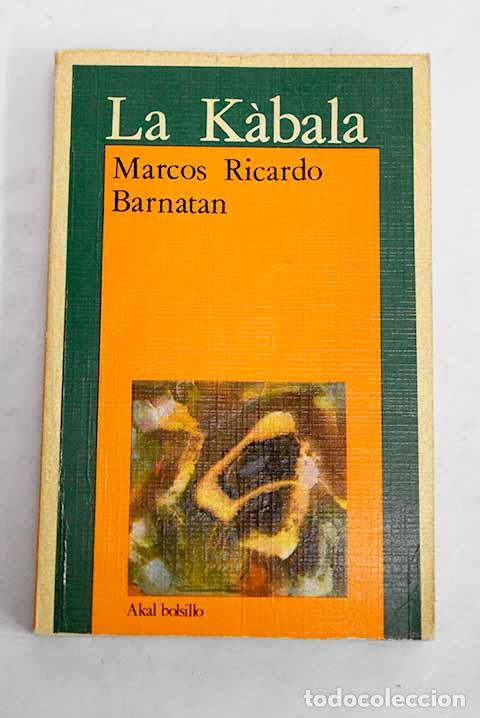 books: La k&aacute;bala: Barnat&aacute;n, Marcos Ricardo.- Barnat&aacute;n, Marcos Ricardo