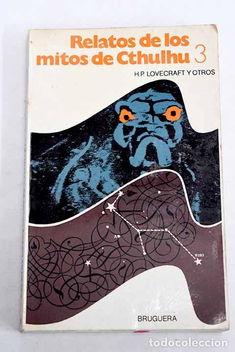 B&uuml;cher: Relatos de los mitos de Cthulhu, tomo III.- Lovecraft, H. P.