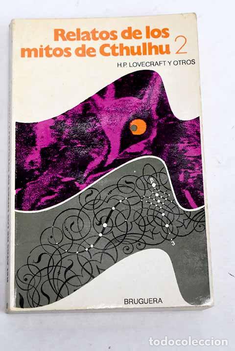 B&uuml;cher: Relatos de los mitos de Cthulhu, tomo II.- Lovecraft, H. P.