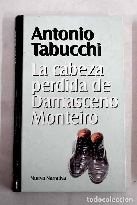 Livros em segunda m&atilde;o: La cabeza perdida de Damasceno Monteiro.- Tabucchi, Antonio