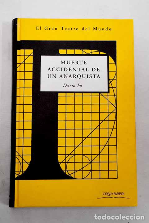 Livros em segunda m&atilde;o: Muerte accidental de un anarquista.- Fo, Dario