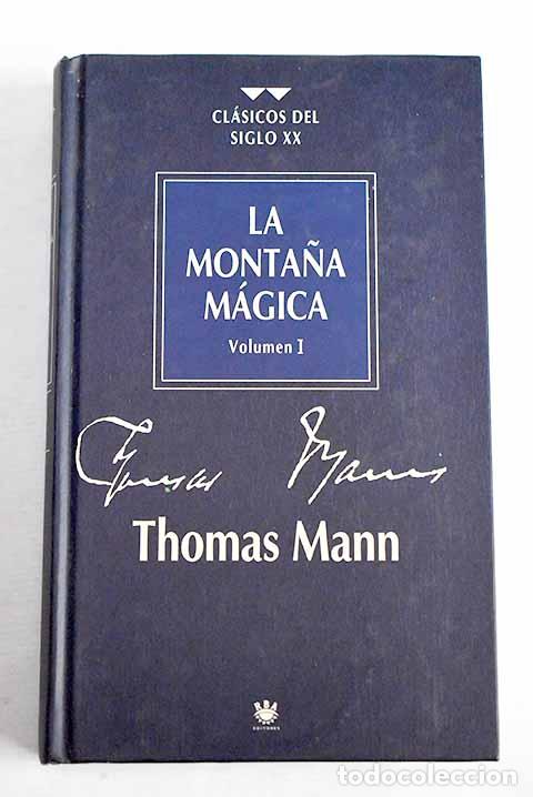 Libros: La monta&ntilde;a m&aacute;gica, tomo I.- Mann, Thomas