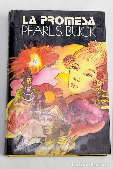 B&uuml;cher: La Promesa: Buck, Pearl S..- Buck, Pearl S.