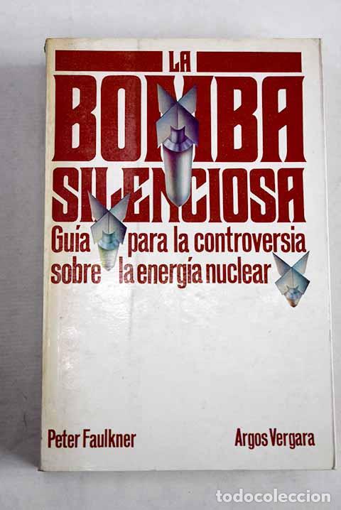 Libros: La bomba silenciosa: