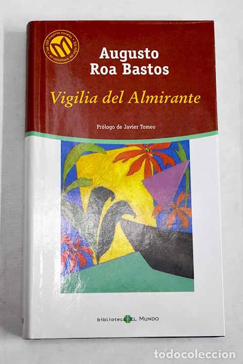 books: Vigilia del almirante.- Roa Bastos, Augusto