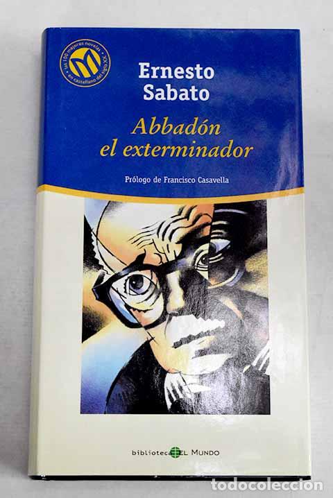 Livros em segunda m&atilde;o: Abadd&oacute;n el exterminador.- Sabato, Ernesto