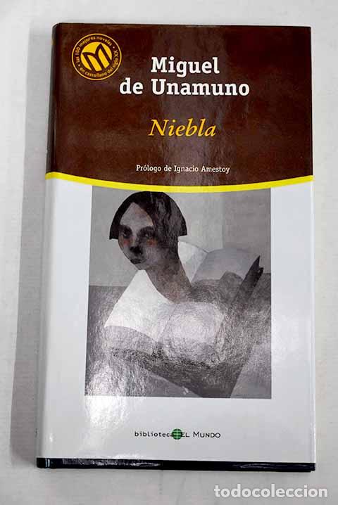 B&uuml;cher: Niebla: Unamuno, Miguel de.- Unamuno, Miguel de