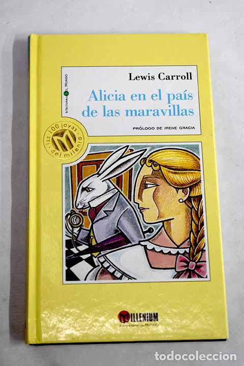Libros: Alicia en el pa&iacute;s de las maravillas.- Carroll, Lewis