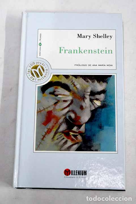 Libros: Frankenstein: Shelley, Mary Wollstonecraft.- Shelley, Mary Wollstonecraft