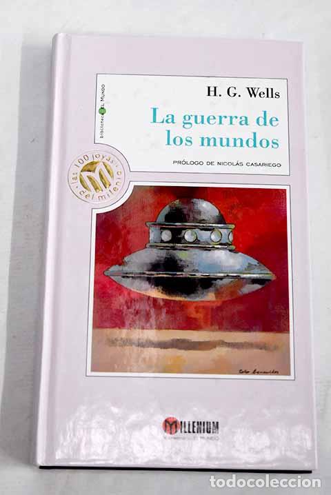 Libros: La guerra de los mundos.- Wells, H. G.