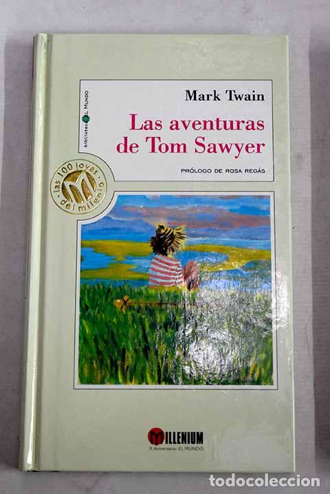 Libros: Las aventuras de Tom Sawyer.- Twain, Mark