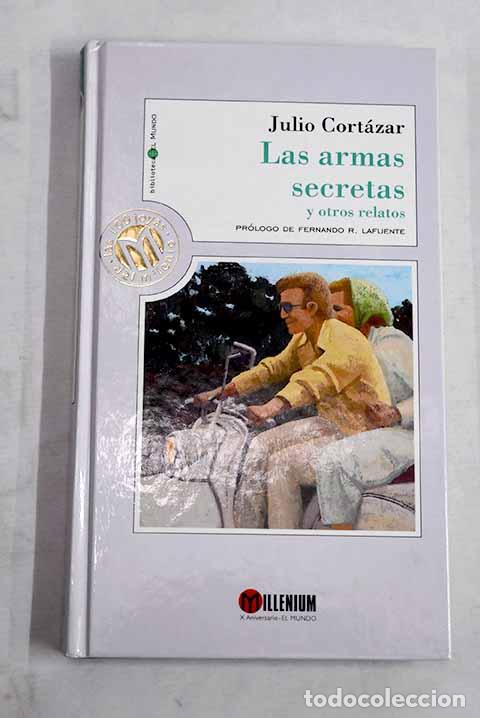 Libros: Las armas secretas y otros relatos.- Cort&aacute;zar, Julio