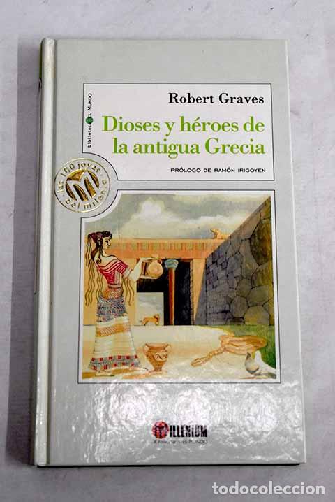 Libros: Dioses y h&eacute;roes de la antigua Grecia.- Graves, Robert