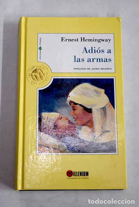 Libros: Adi&oacute;s a las armas: Hemingway, Ernest.- Hemingway, Ernest