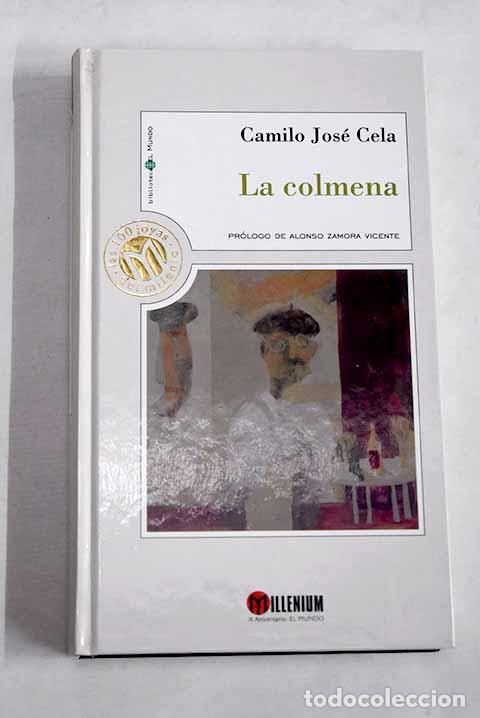 Libros: La colmena: Cela, Camilo Jos&eacute;.- Cela, Camilo Jos&eacute;