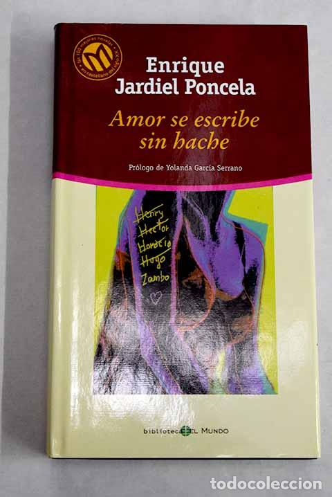 Libros: Amor se escribe sin hache.- Jardiel Poncela, Enrique