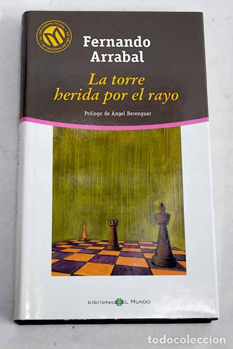 Libros: La torre herida por el rayo.- Arrabal, Fernando