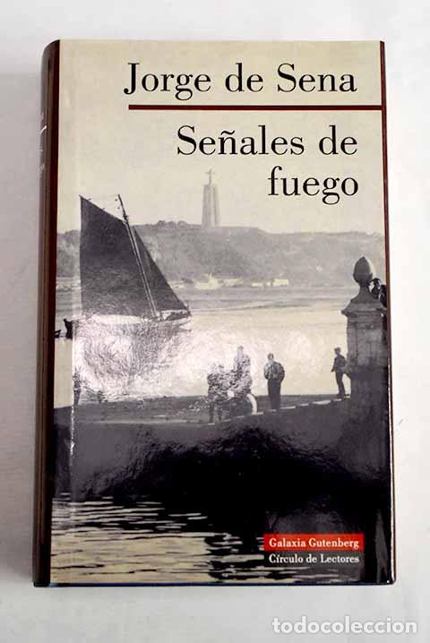 B&uuml;cher: Se&ntilde;ales de fuego: Sena, Jorge de.- Sena, Jorge de