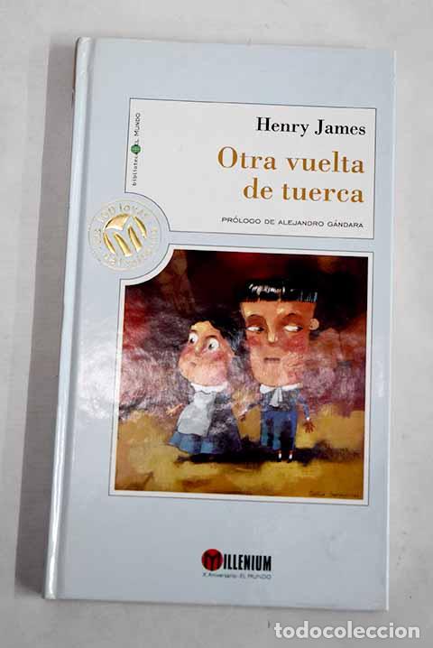 Libros: Otra vuelta de tuerca.- James, Henry
