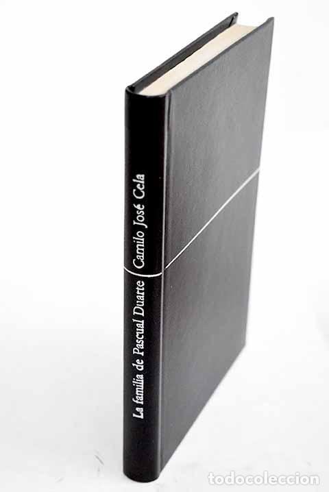 Libros: La familia de Pascual Duarte.- Cela, Camilo Jos&eacute;